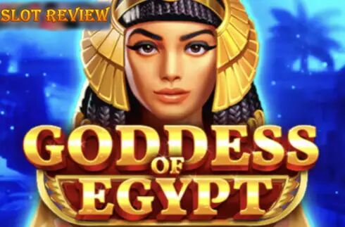 Goddess of Egypt 3 Oaks slot